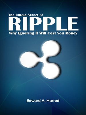 cover image of The Untold Secret of Ripple